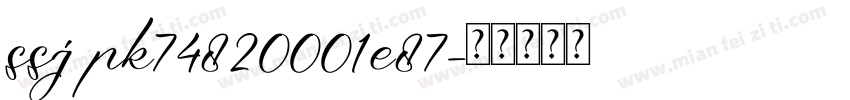ssj pk74820001e87字体转换